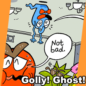 Golly! Ghost!